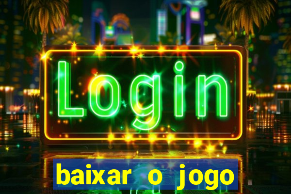 baixar o jogo street fighter